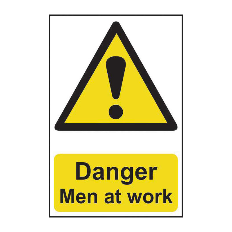 Danger Men At Work - Pp - 1.2mm Polypropylene Non Adhesive - Non Bagged - (400 X 600mm)