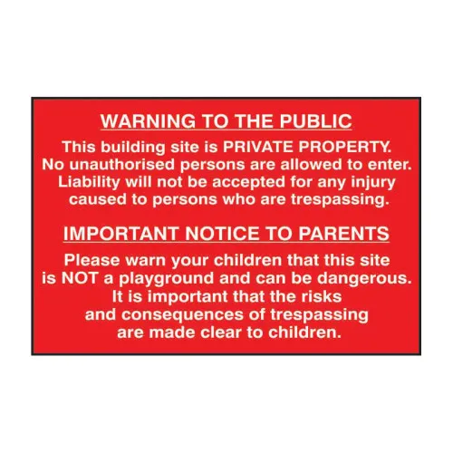 Building Site Warning To Public And Parents - Pp - 1.2mm Polypropylene Non Adhesive - Non Bagged - (600 X 400mm)